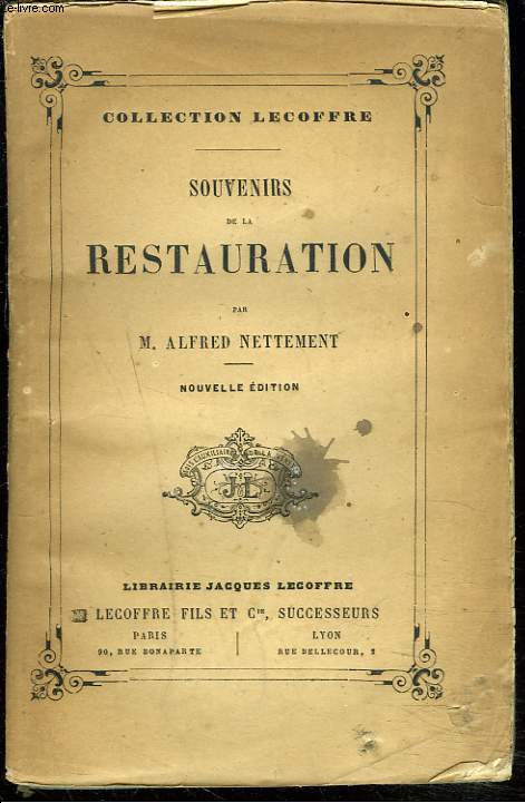 SOUVENIRS DE LA RESTAURATION