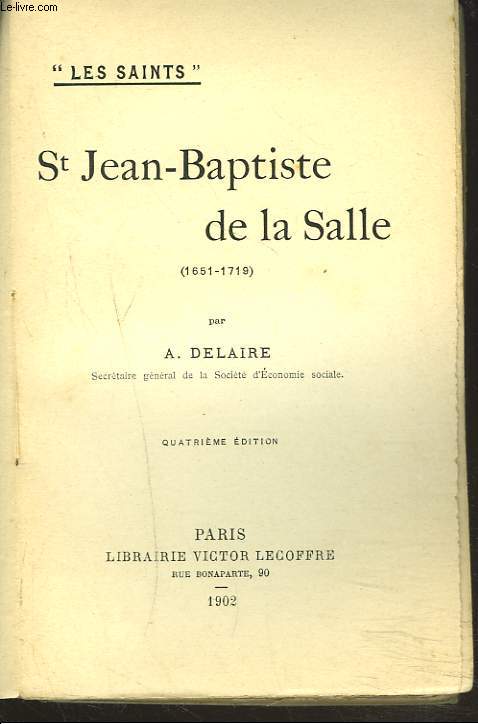 St JEAN-BAPTISTE DE LA SALLE (1651-1719).