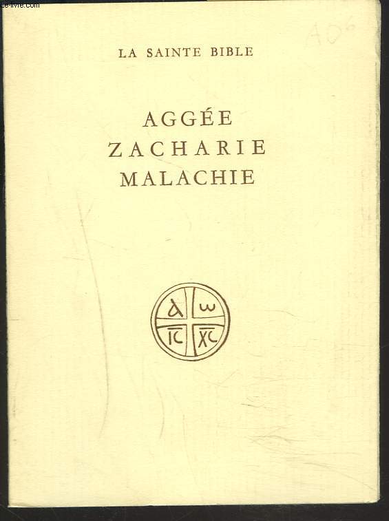 AGGEE, ZACHARIE, MALACHIE.