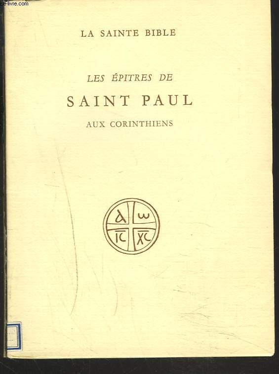 LES EPITRES DE SAINT PAUL AUX CORINTHIENS.