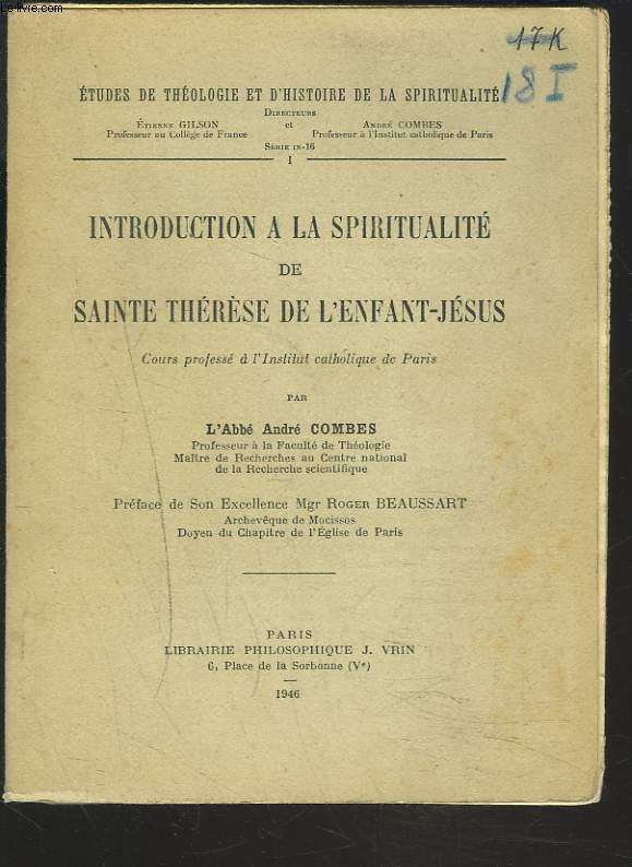 INTRODUCTION A LA SPIRITUALITE DE SAINTE THERESE DE L'ENFANT-JESUS.