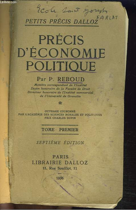 PRECIS D'ECONOMIE POLITIQUE. TOME PREMIER.