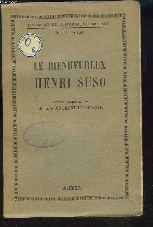 LE BIENHEUREUX HENRI SUSO