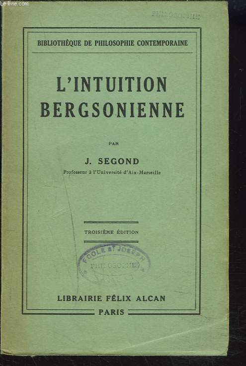 L'INTUITION BERGSONIENNE