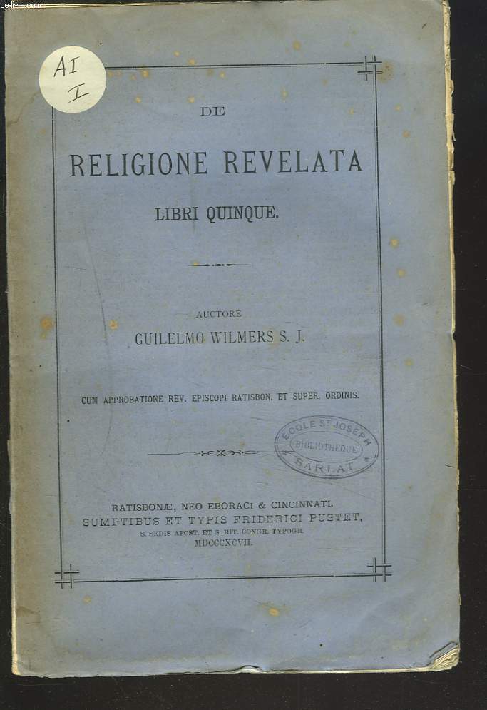 DE RELIGIONE REVELATA . LIBRI QUINQUE.