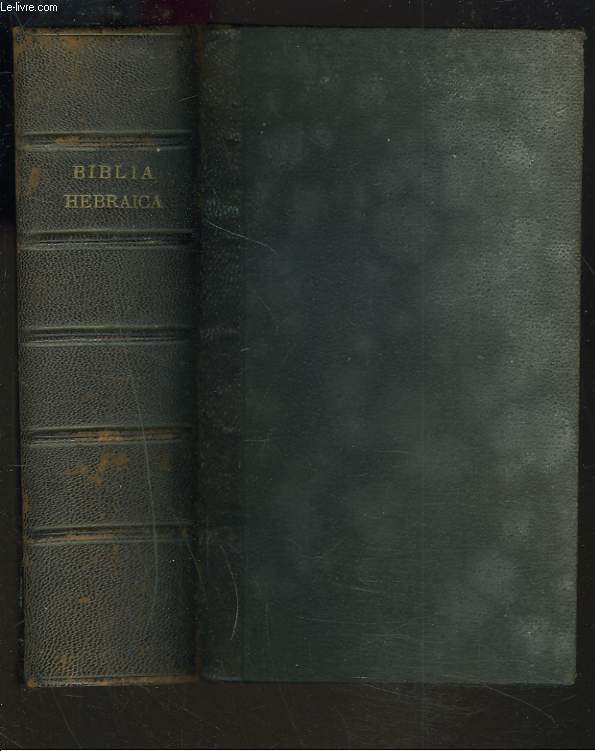 BIBLIA HEBRAICA ad optimas editiones inprimis Everardi Van der Hooght ex recensione Aug. Hahnii expressa. Prafetus est Ern. Fr. Car. Rosenmller.