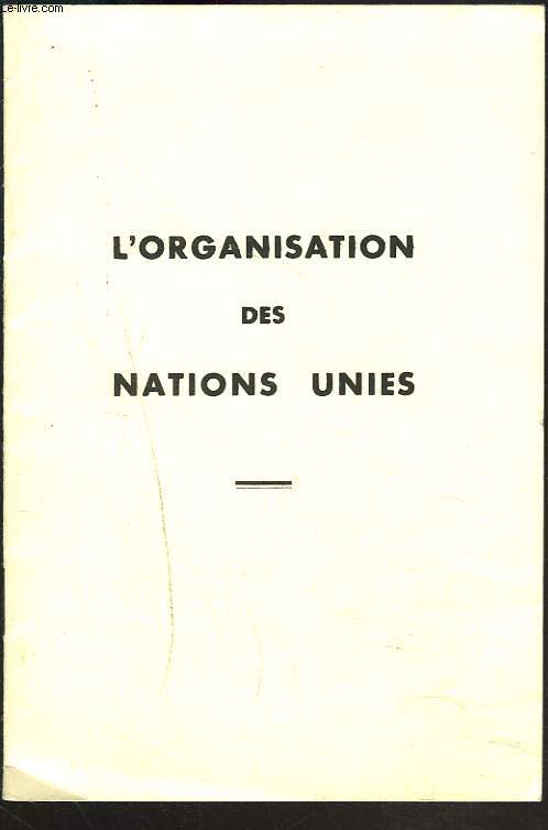 L'ORGANISATION DES NATIONS UNIES