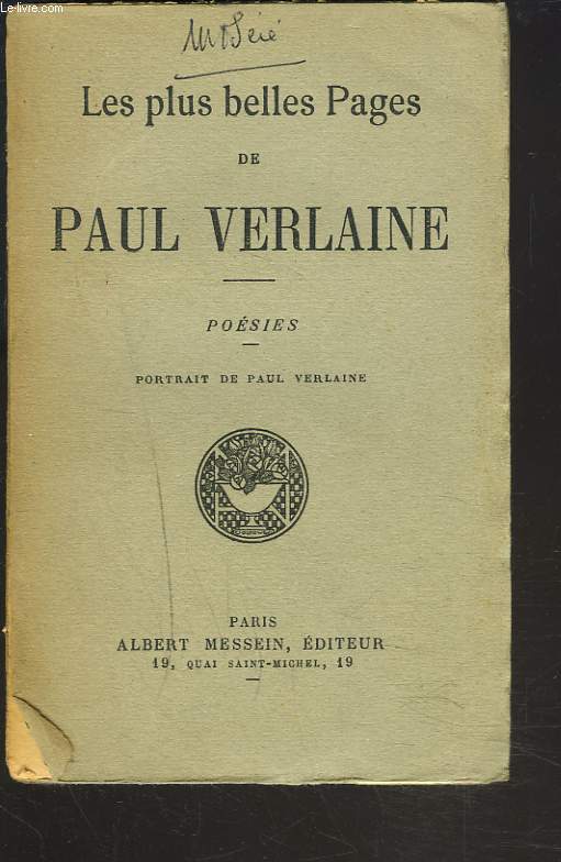 LES PLUS BELLES PAGES DE PAUL VERLAINE. POESIES.