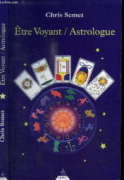 ETRE VOYANT/ASTROLOGUE