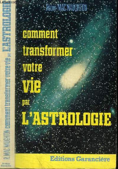 COMMENT TRANSFORMER VOTRE PAR L'ASTROLOGIE