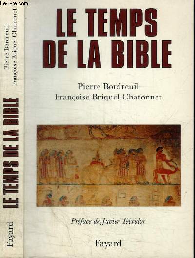 LE TEMPS DE LA BIBLE