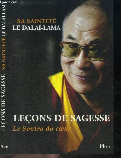 LECONS DE SAGESSE - LE SOUTRA DU COEUR