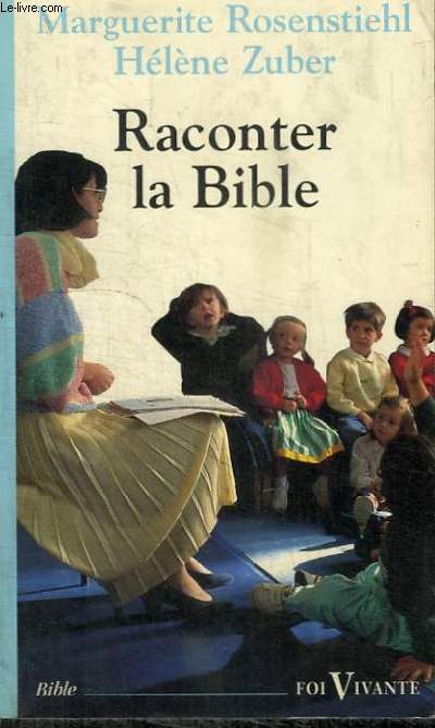 RACONTER LA BIBLE
