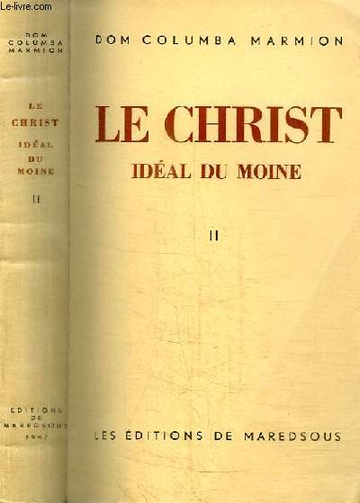 LE CHRIST IDEAL DU MONDE - TOME II