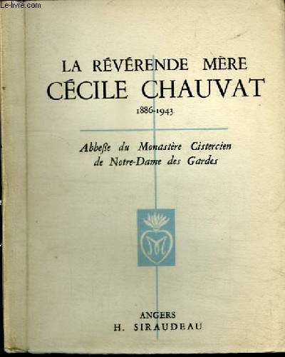 LA REVERENDE MERE CECILE CHAUVAT 1886-1943
