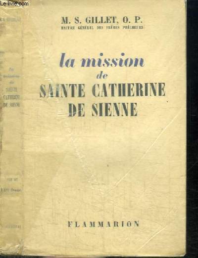 LA MISSION DE SAINTE CATHERINE DE SIENNE