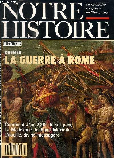 NOTRE HISTOIRE N°76 - LA GUERRE A ROME