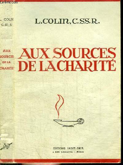 AUX SOURCES DE LA CHARITE