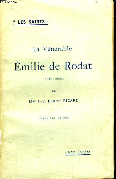 LA VENERABLE EMILIE DE RODAT (1787-1852)