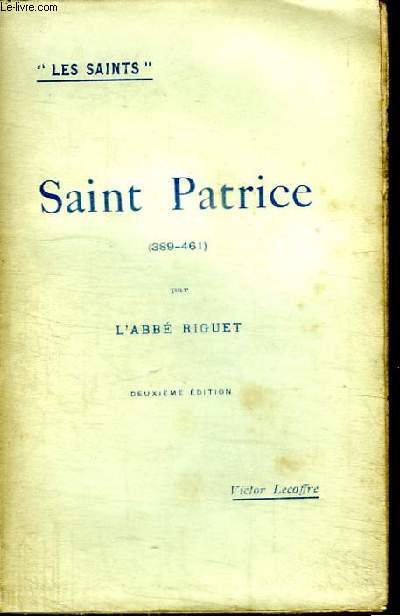 SAINT PATRICE (389-461)