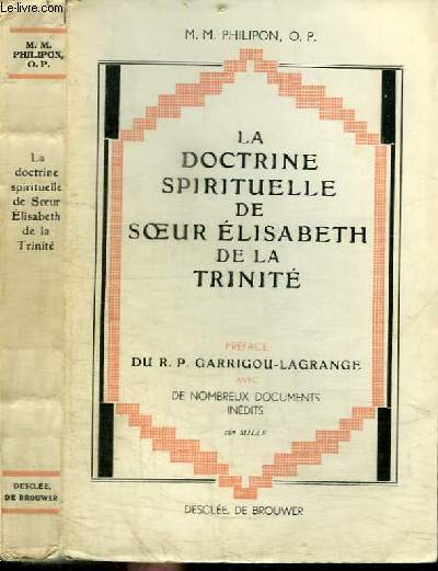 LA DOCTRINE SPIRITUELLE DE SOEUR ELISABETH DE LA TRINITE