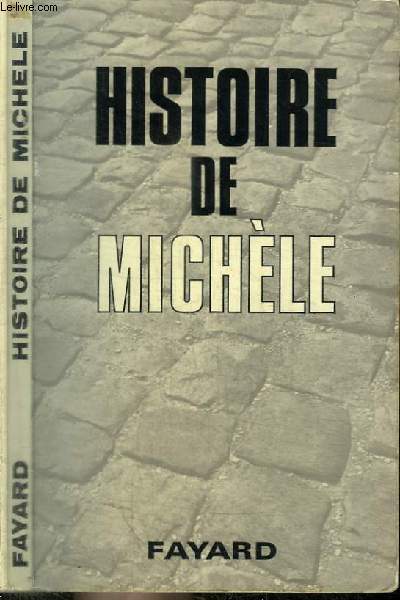 HISTOIRE DE MICHELE