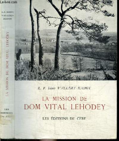 LA MISSION DE DOM VITAL LEHODEY