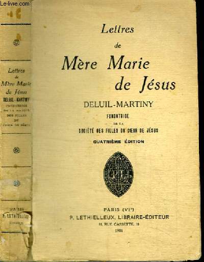 LETTRES DE MERE MARIE DE JESUS - DELUIL-MARTINY