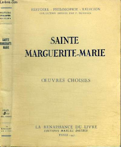 SAINTE MARGUERITE-MARIE - OEUVRES CHOISIES