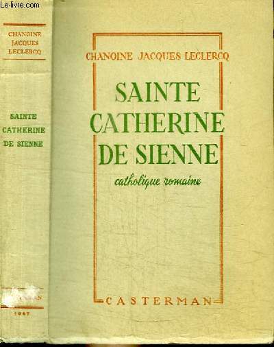 SAINTE CATHERINE DE SIENNE - CATHOLIQUE ROMAINE