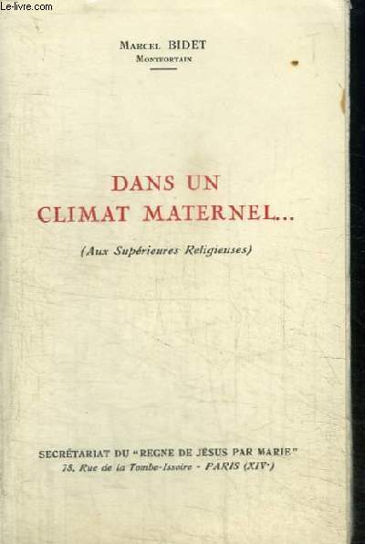 DANS UN CLIMAT MATERNEL