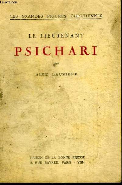 LE LIEUTENANT PSICHARI