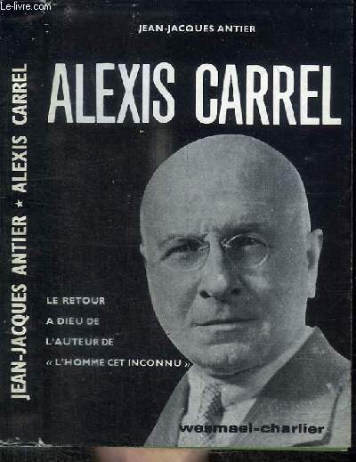 ALEXIS CARREL