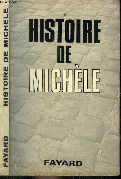 HISTOIRE DE MICHELE