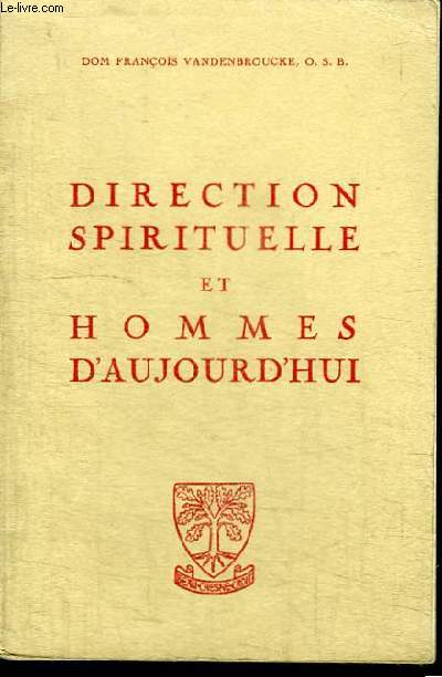 DIRECTION SPIRITUELLE ET HOMMES D'AUJOURD'HUI