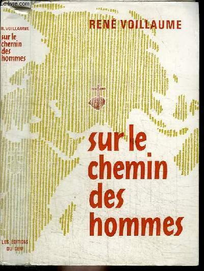 SUR LE CHEMIN DES HOMMES - LETTRES AUX FRATERNITES III