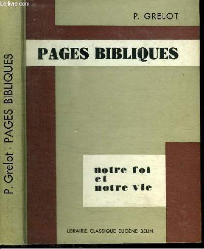 NOTRE FOI ET NOTRE VIE - PAGES BIBLIQUES