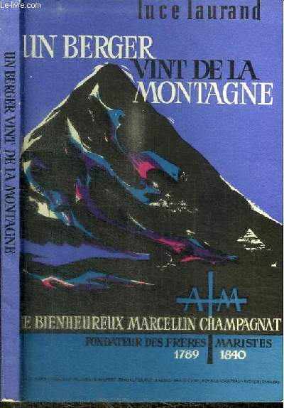 UN BERGER VINT DE LA MONTAGNE