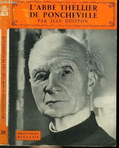 L'ABBE THELLIER DE PONCHEVILLE