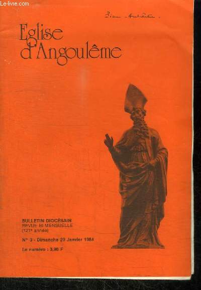 EGLISE D'ANGOULEME - BULLETIN DIOCESAIN REVUE BI-MENSUELLE (121E ANNEE) - N 3 DIMANCHE 29 JANVIER 1984