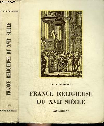 FRANCE RELIGIEUSE DU XVIIE SIECLE