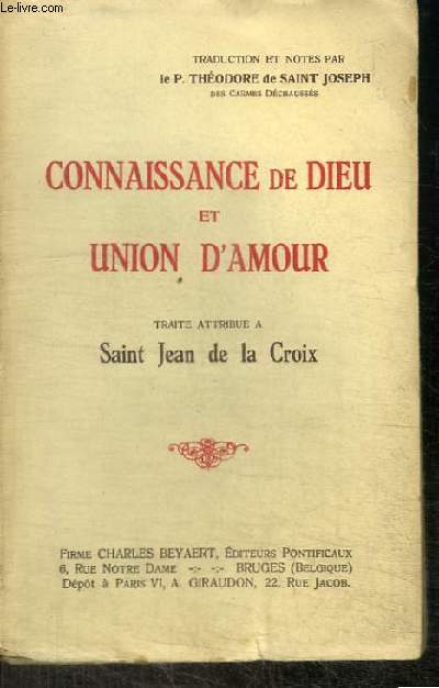 CONNAISSANCE DE DIEU ET UNION D'AMOUR