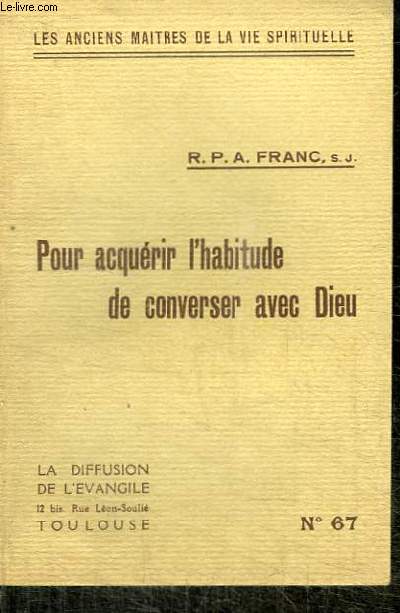 POUR ACQUERIR L'HABITUDE DE CONVERSER AVEC DIEU - N57