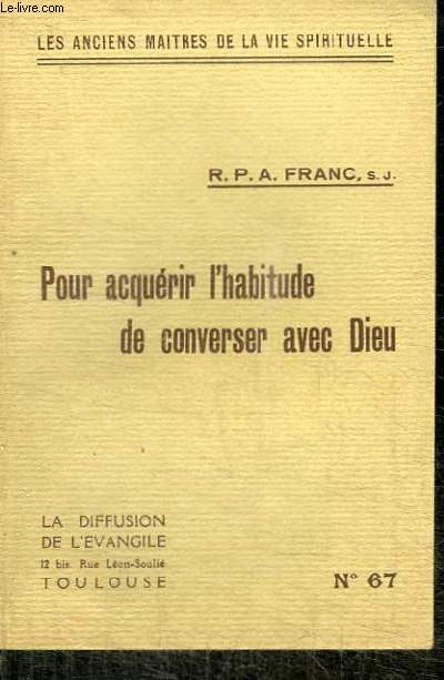 POUR ACQUERIR L'HABITUDE DE CONVERSER AVEC DIEU - N57