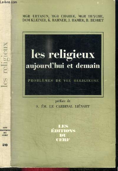 LES RELIGIEUX AUJOURD'HUI ET DEMAIN