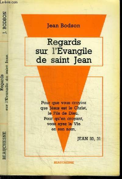 REGARDS SUR L'EVANGILE DE SAINT JEAN