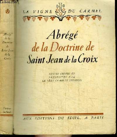 ABREGE DE LA DOCTRINE DE SAINT JEAN DE LA CROIX