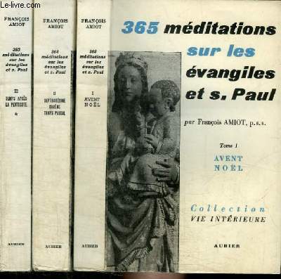 365 MEDITATIONS SUR LES EVANGILES ET S. PAUL - TOME 1 A EN 3 VOLUMES