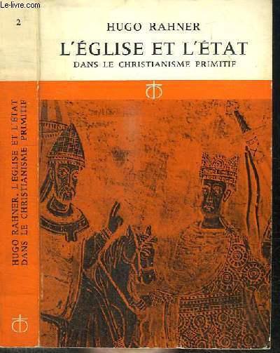 L'EGLISE ET L'ETAT DANS LE CHRISTIANISME PRIMITIF