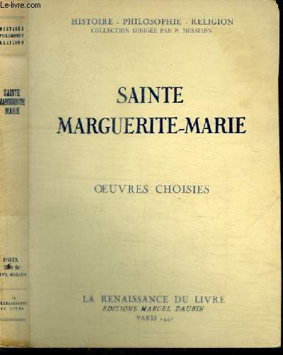 SAINTE MARGUERITE-MARIE - OEUVRES CHOISIES